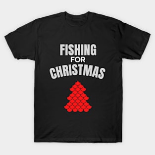 fishing for Christmas tree design T-Shirt